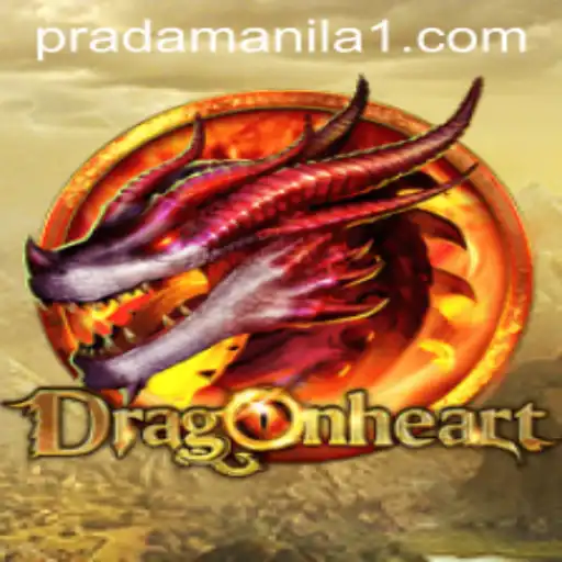 Discover DragonHeart: The Fantasy Game Revolution Incorporating PRADAManila