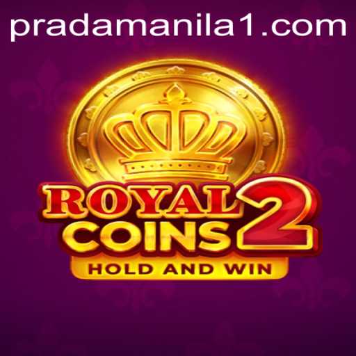 Exploring the Intricacies of RoyalCoins2: A PRADAManila Adventure